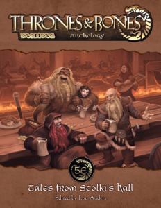Thrones & Bones Anthology - Tales from Stolki's Hall Deluxe Gaming Edition Thrones & Bones Anthology - Tales from Stolki's Hall Deluxe Gaming Edition