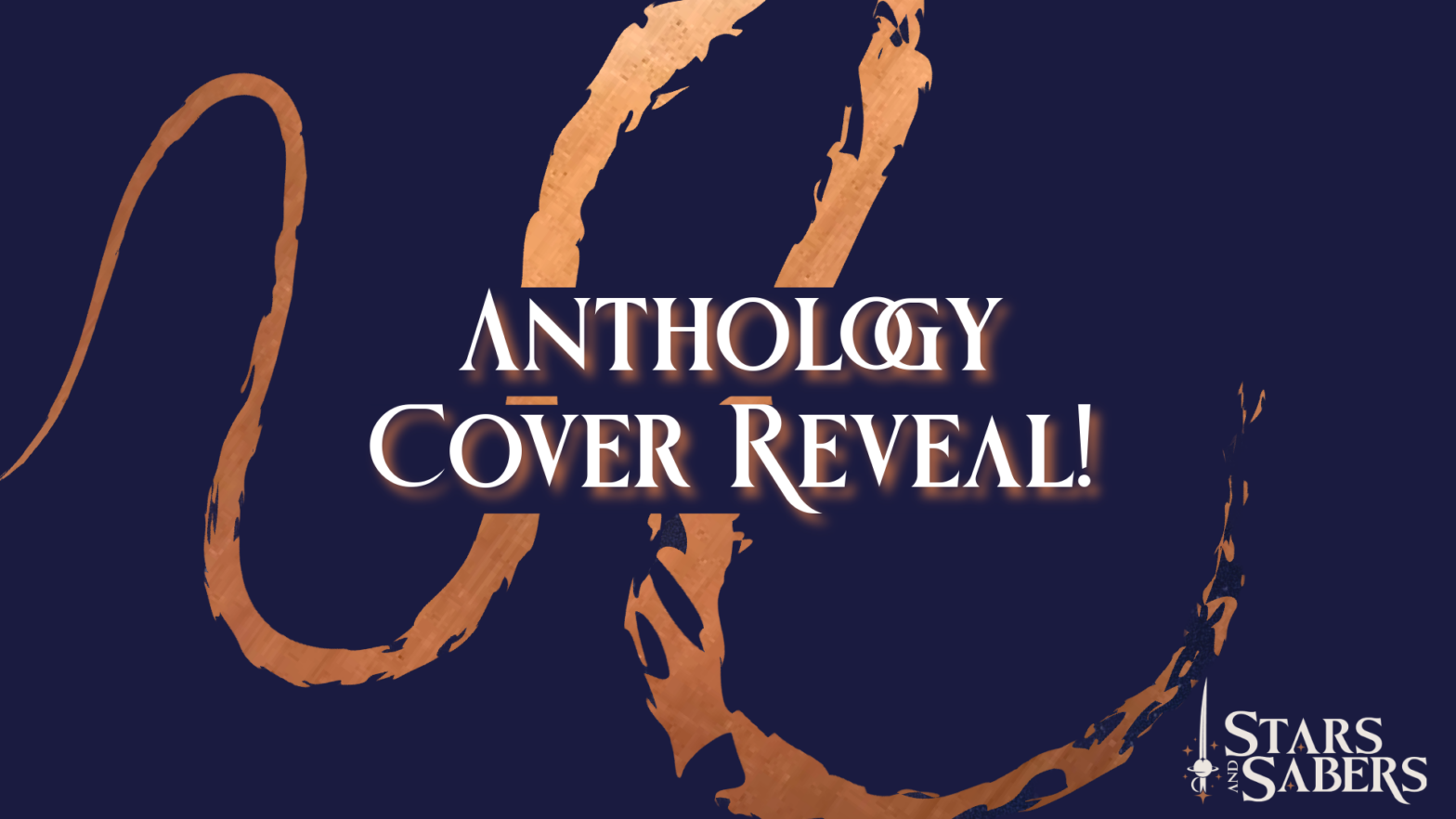 Anthology Cover Reveal copper swoop design on dark blue background Stars and Sabers publishing logo