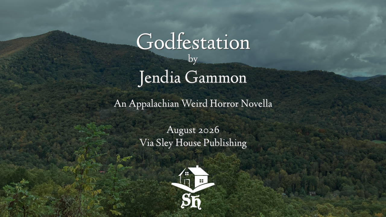 Darkened Appalachian mountain landscape with white text: Godfestation by Jendia Gammon An Appalachian Weird Horror Novella