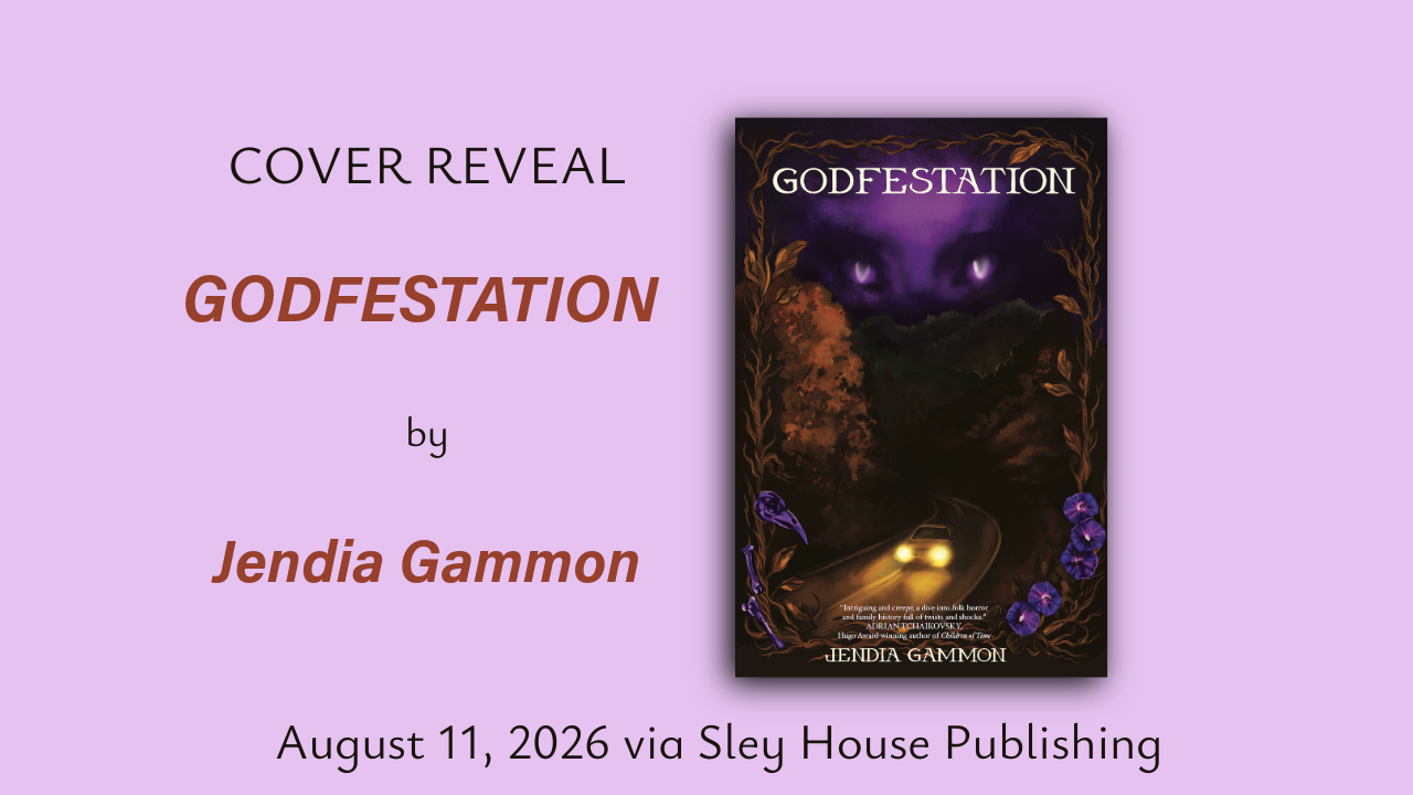Cover reveal blog header for the novella GODFESTATION by Jendia Gammon. August 11, 2026 via Sley House Publishing.