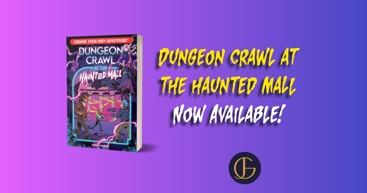 Dungeon Crawl at the Haunted Mall Now Available! features a 3D paperback image of the Choose Your Own Adventure book by Jendia Gammon